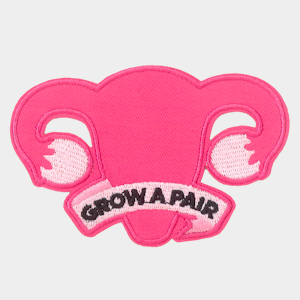 Badge Grow A Pair - 295