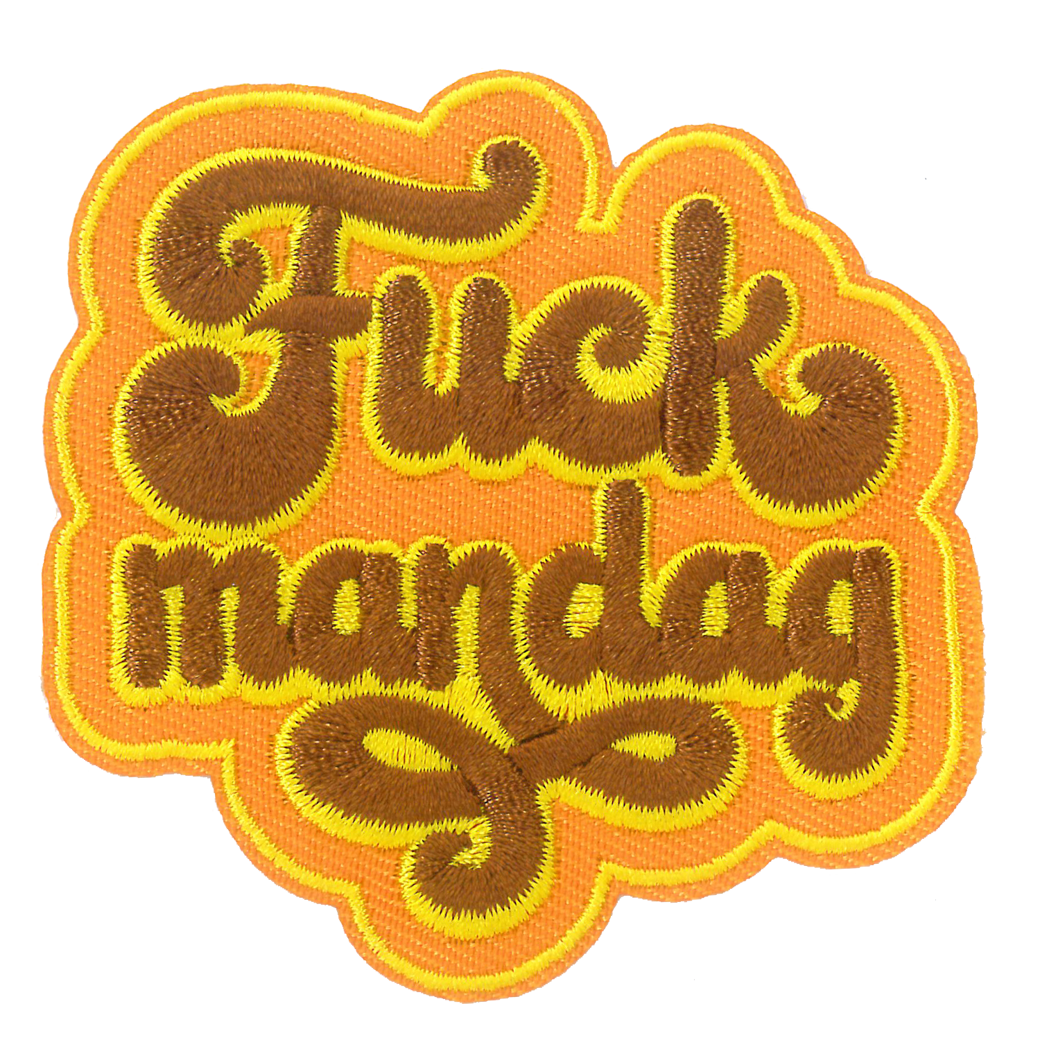 Badge Fuck Mandag - 308