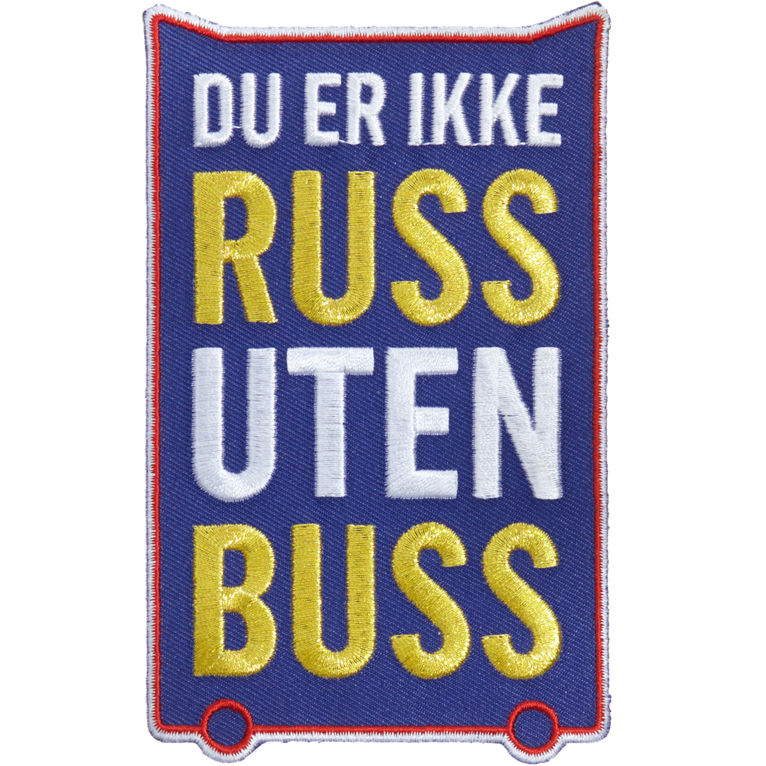 Badge Ikke Russ Uten Buss - 121