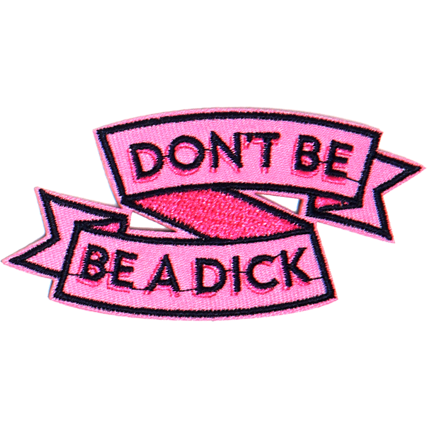 Badge Don't Dick - 128