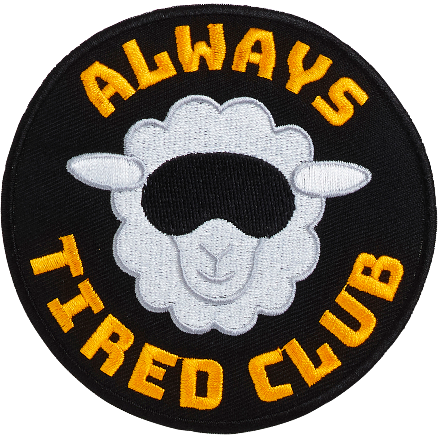 Badge Always Tired - 162
