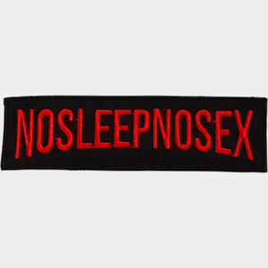 Badge No Sleep - 186