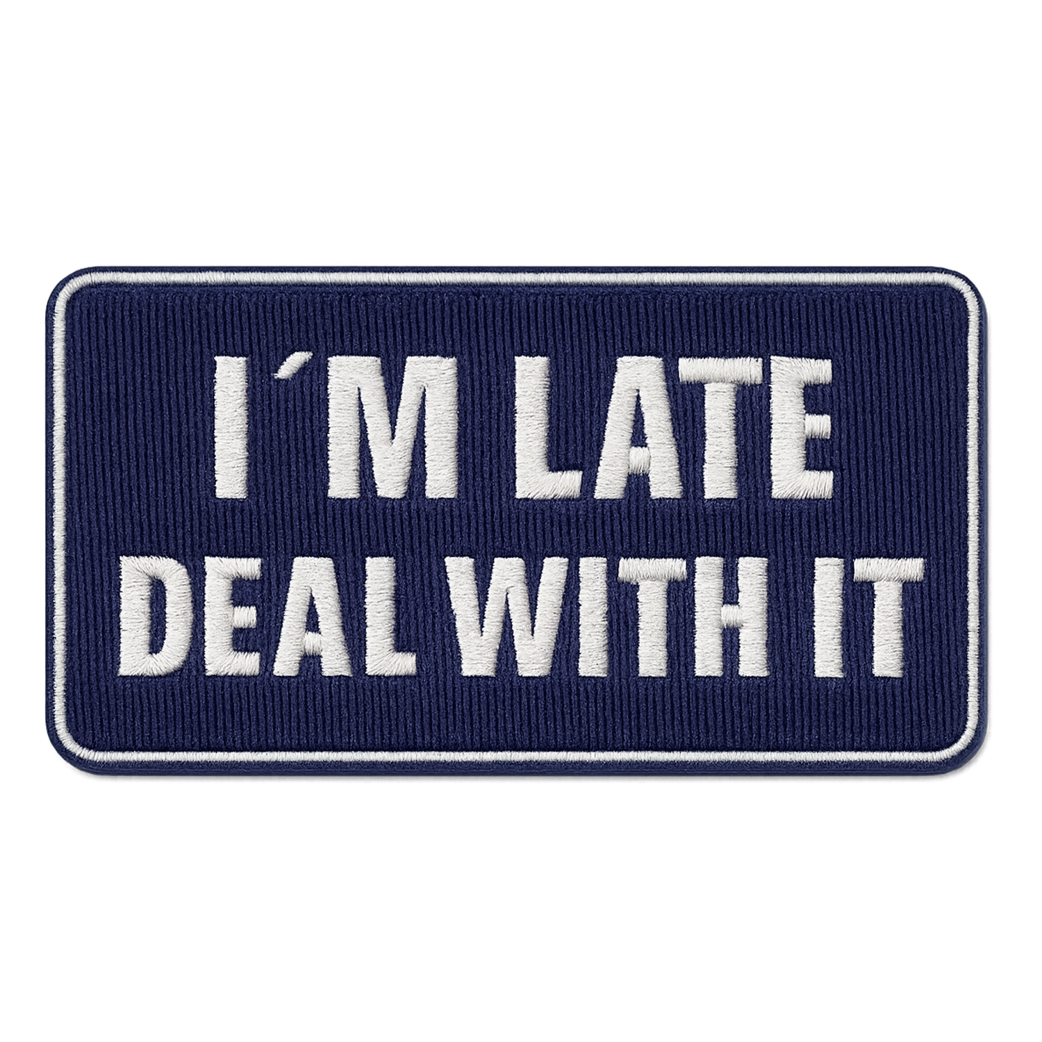Badge I'm late