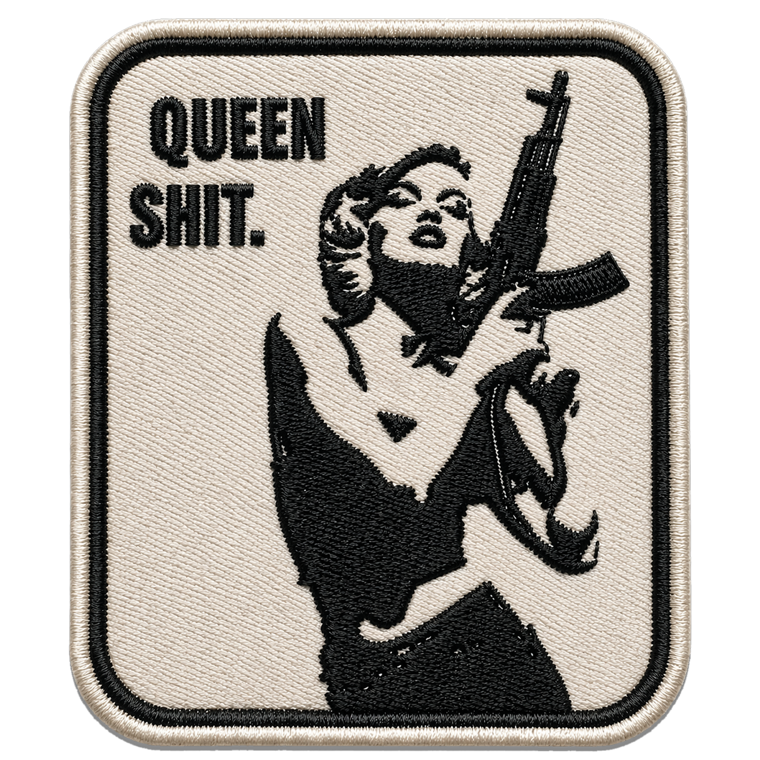 Badge Queen Shit
