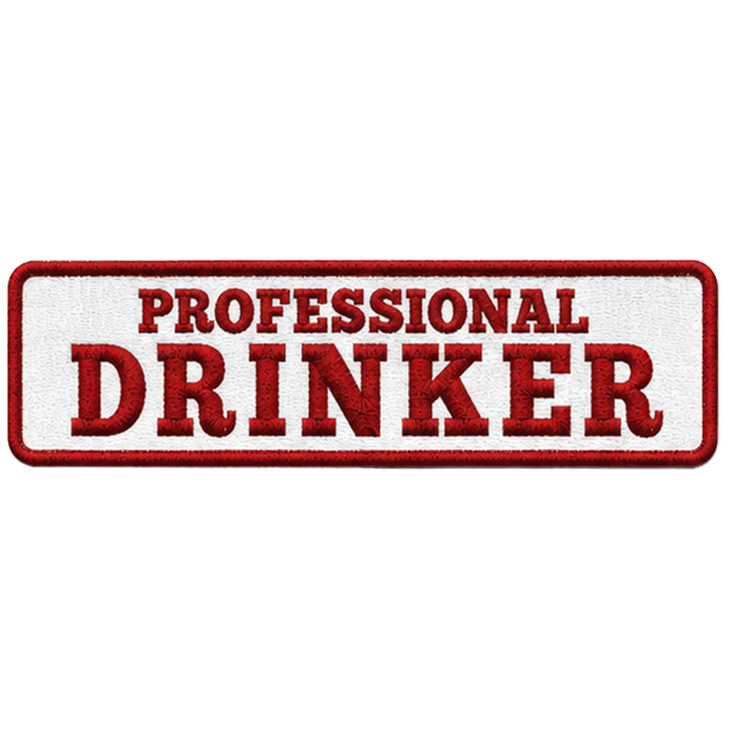 Badge Proffesional Drinker