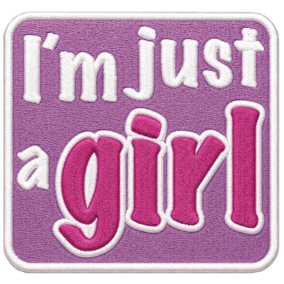 Strykestæsj Badge I'm Just A Girl