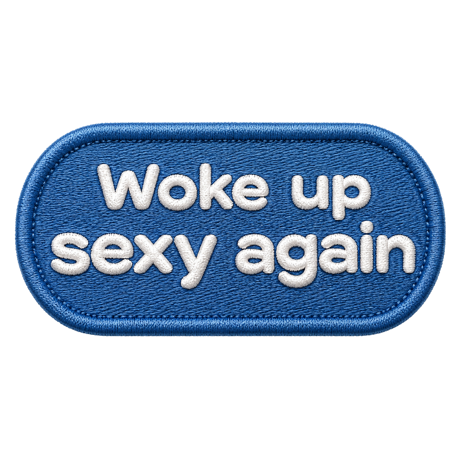 Badge Woke Up